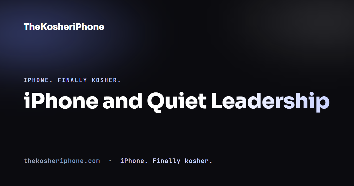 iPhone and Quiet Leadership